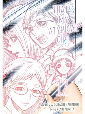 cover image of That's My Atypical Girl, Volume 12